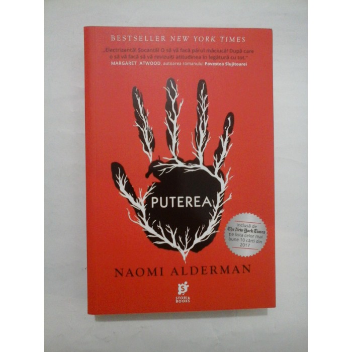 Puterea - Naomi Alderman Puterea - Naomi Alderman